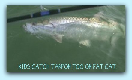 KIDS catch tarpon  